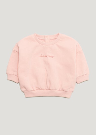 Baby Pink Always Happy Sweatshirt (Newborn-23mths)