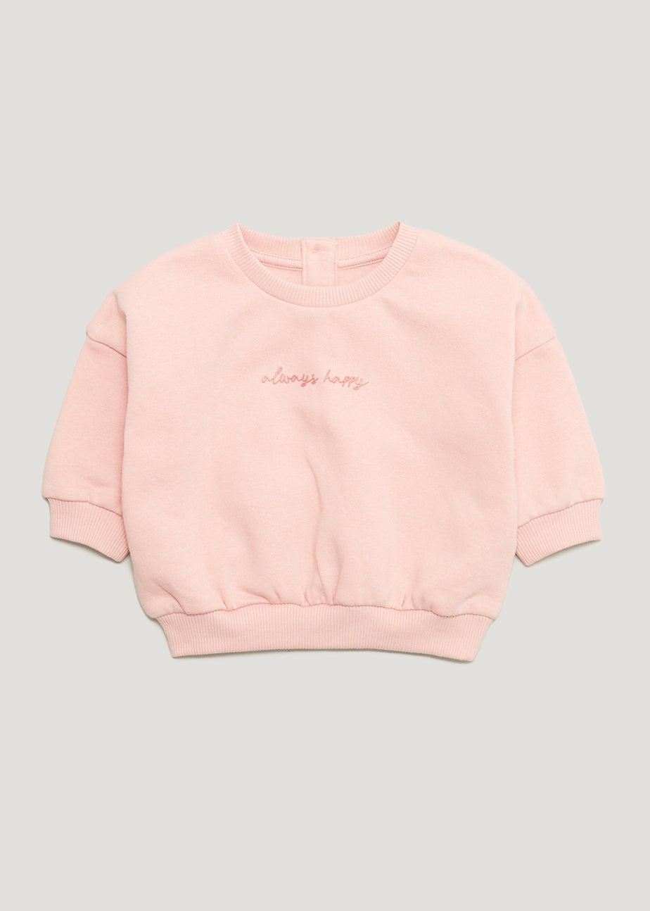 Baby Pink Always Happy Sweatshirt (Newborn-23mths)