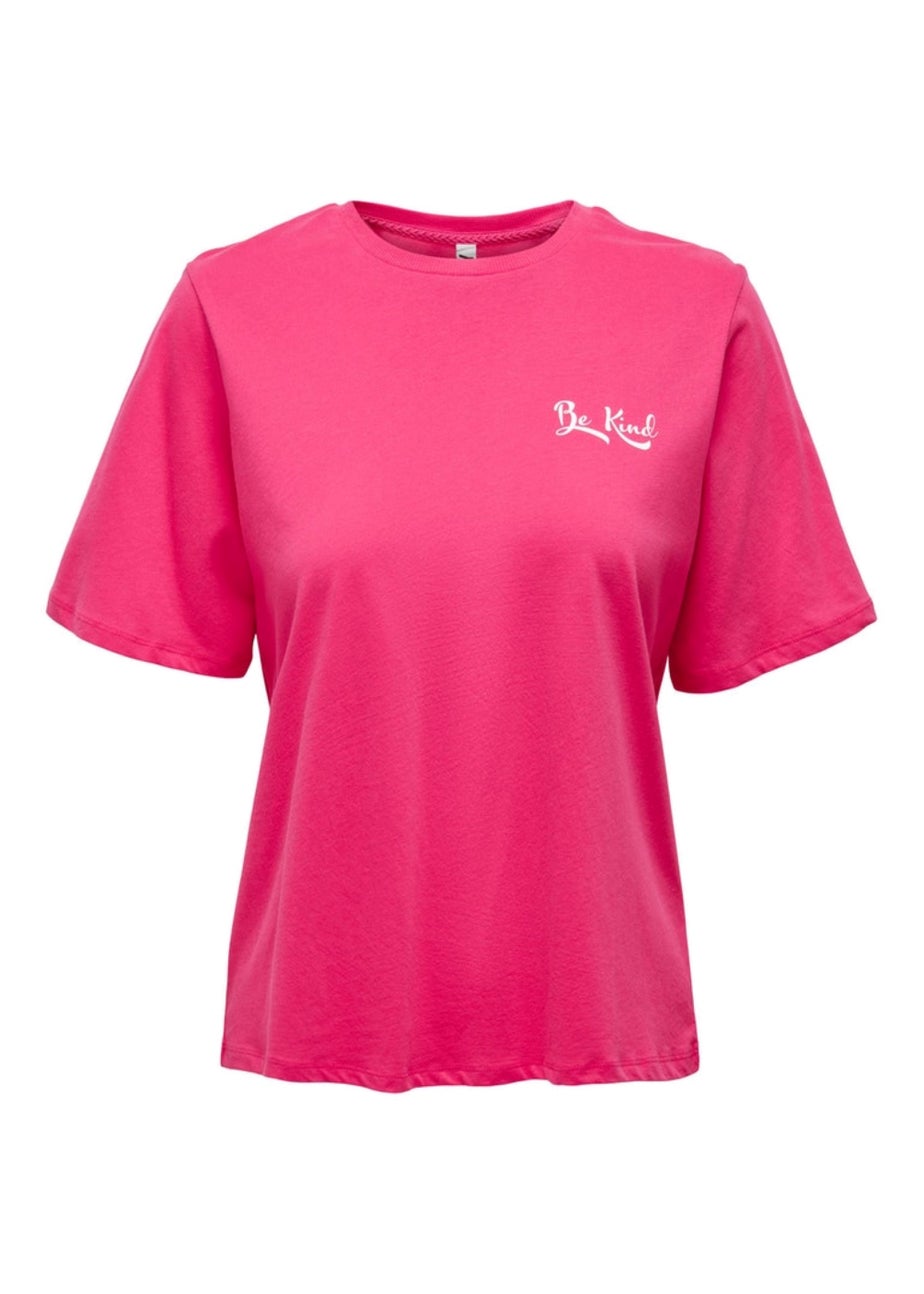 JDY Marian Hot Pink Be Kind T-Shirt