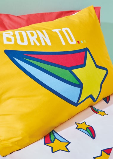 Born To Born To Be You Organic Cotton Duvet Cover