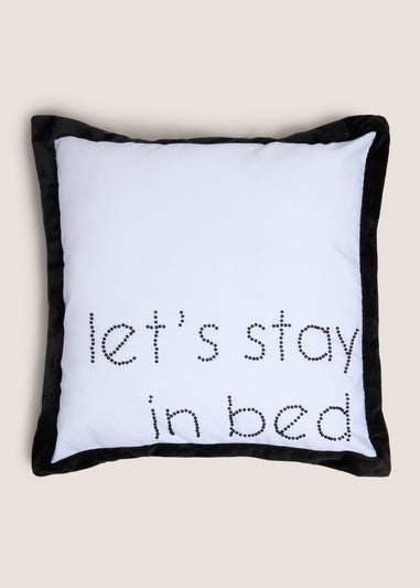 Lets Stay In Bed Cushion