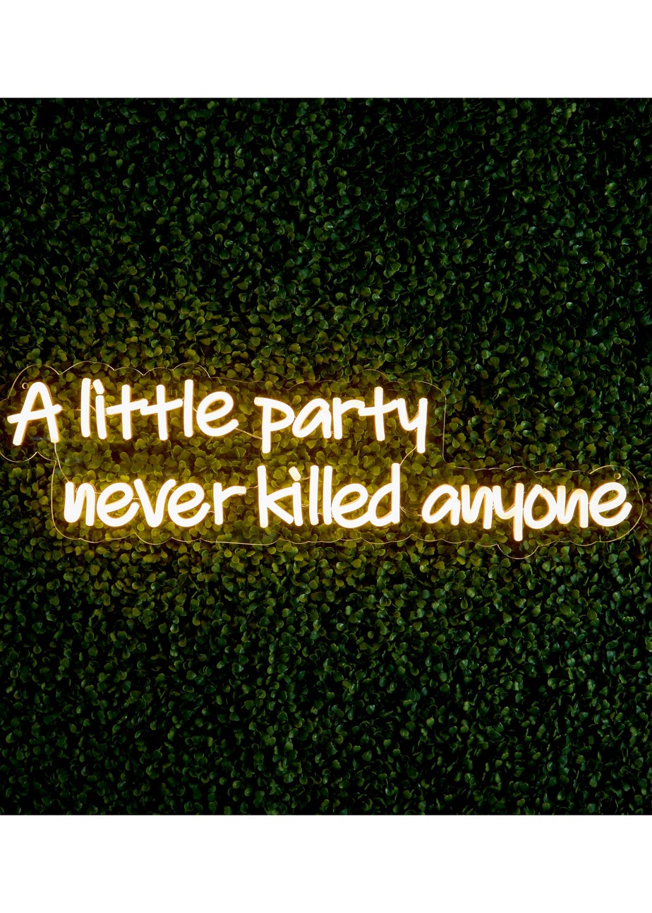 Premier Decorations LED Neon A Little Party Never Killed Anyone Wall Sign