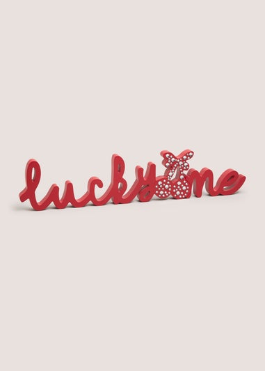 Red Lucky Me Sign