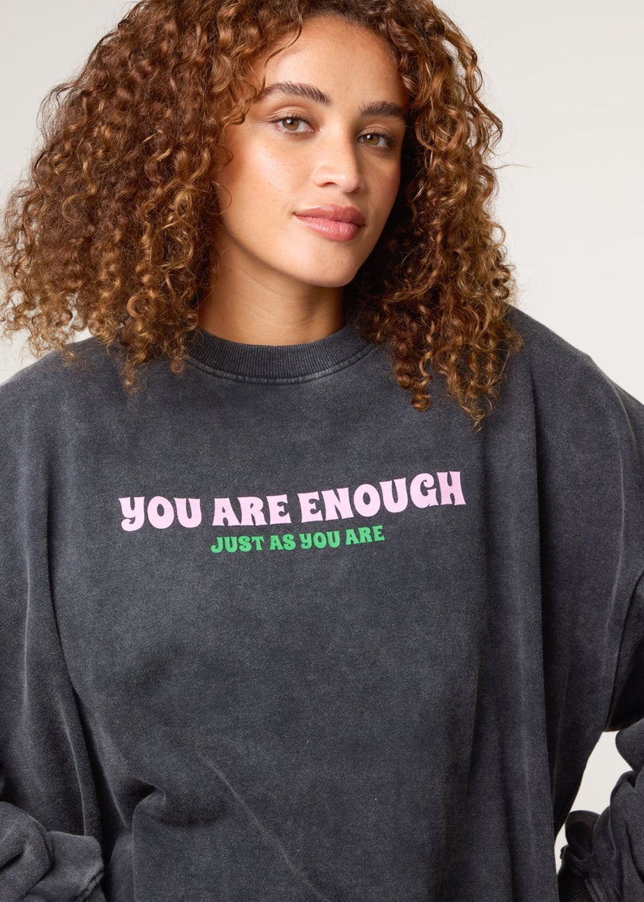 Blue Vanilla Grey You Are Enough Slogan Sweatshirt