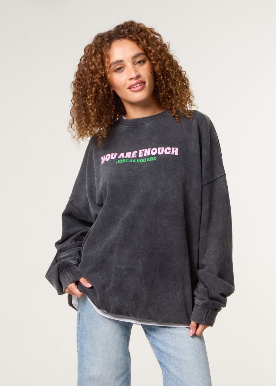 Blue Vanilla Grey You Are Enough Slogan Sweatshirt