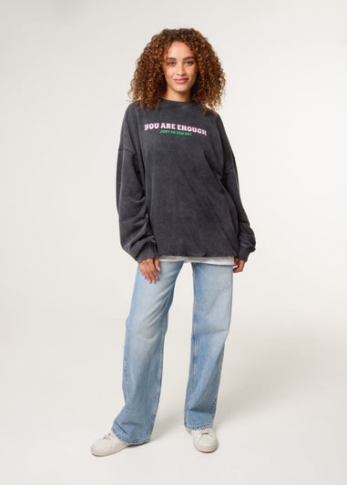 Blue Vanilla Grey You Are Enough Slogan Sweatshirt