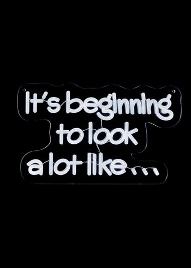 Premier Decorations "It's Beginning To Look A Lot Like..." Hang or Stand Lit Neon Sign