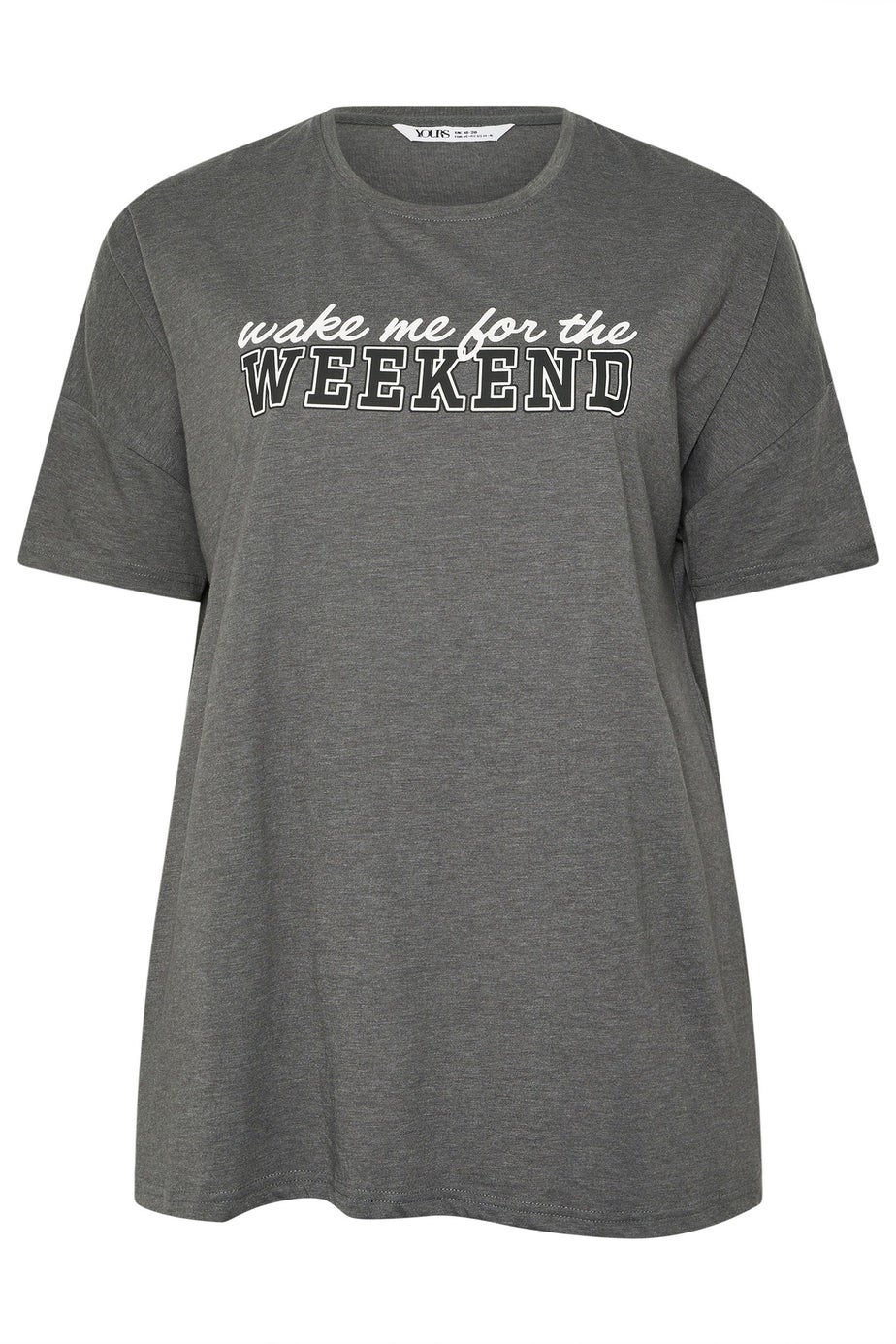 Yours Curve Grey 'Wake Me For The Weekend' Slogan Pyjama Top
