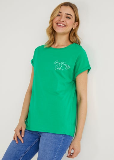 Green Good Energy Club Slogan T-Shirt