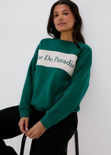 Green Embroidered Slogan Sweatshirt