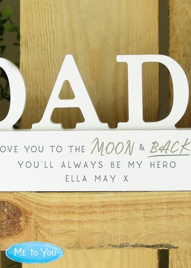 Personalised Memento Company White Wood Me To You Moon and Back Dad Ornament