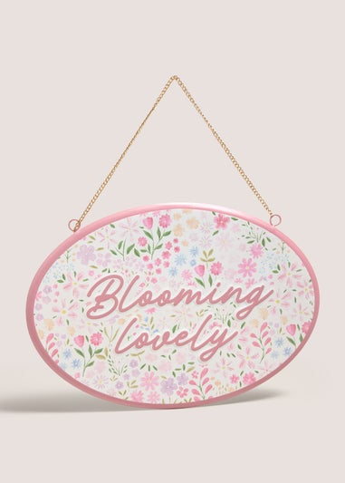 Blooming Lovely Hanging Sign