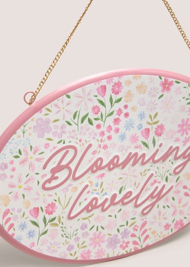 Blooming Lovely Hanging Sign