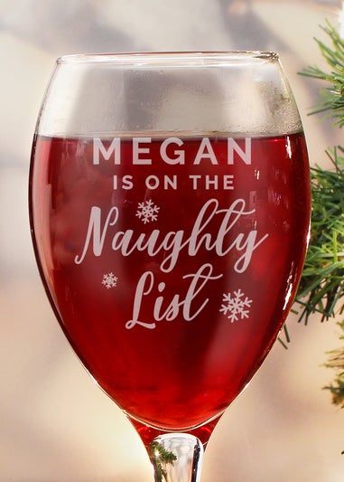 Personalised Memento Company Clear I'm On The Naughty List Wine Glass