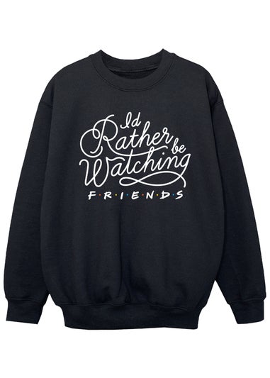 Friends  I'd Rather Be Watching Kids Black Sweatshirt (3-13 Years)