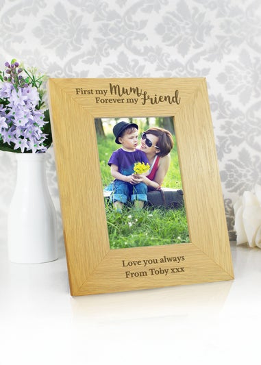 Personalised Memento Company 'First My Mum Forever My Friend' 6x4 Oak Finish Photo Frame