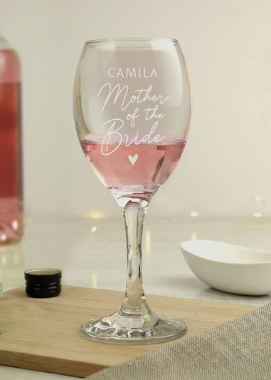 Personalised Memento Company Mother of the Bride Wine Glass