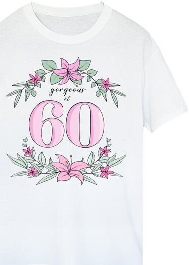 Brands In Birthday Gorgeous At 60 Boyfriend Fit Women's White Graphic Boyfriend Fit T-Shirt