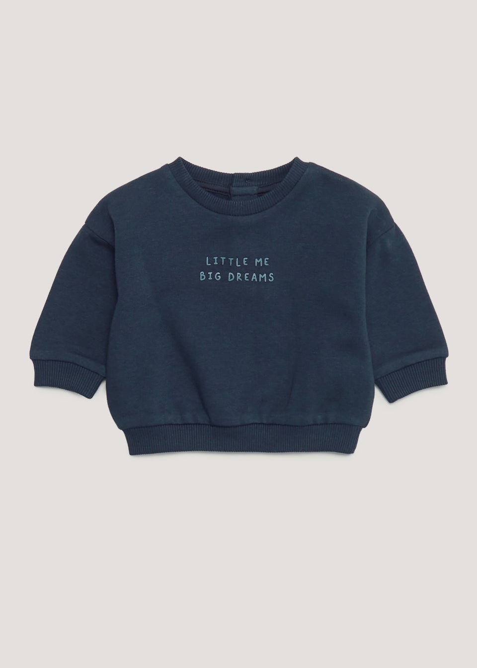 Baby Blue Dream Slogan Sweatshirt (Newborn-23mths)