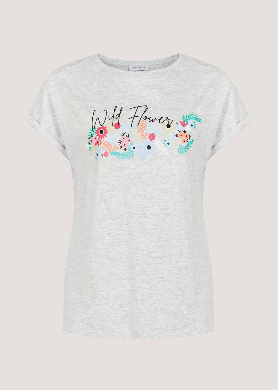 Grey Wild Flower Slogan T-Shirt