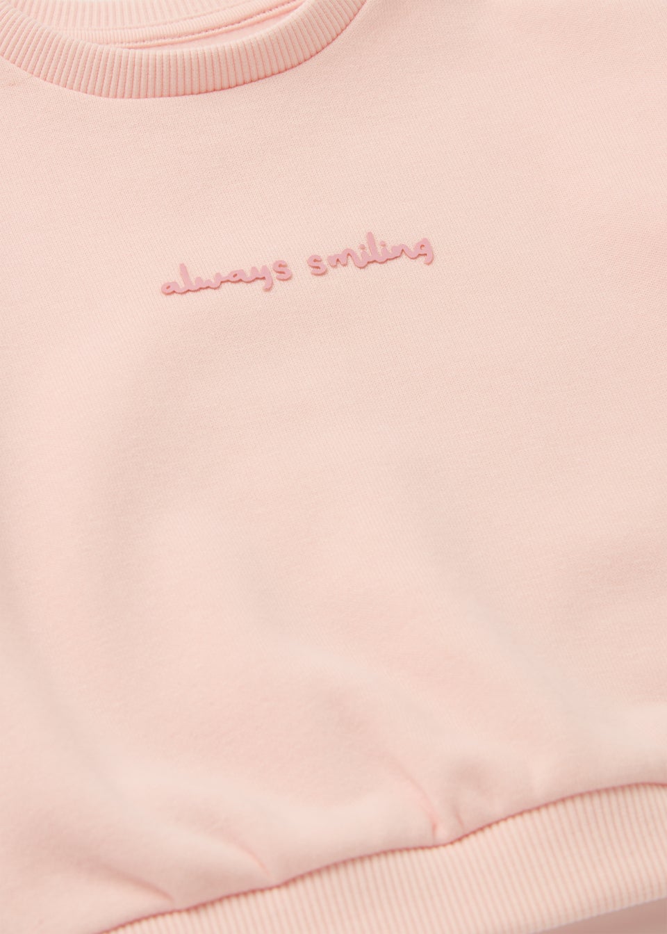 Baby Pink Slogan Crew Neck Sweatshirt (Newborn-23mths)