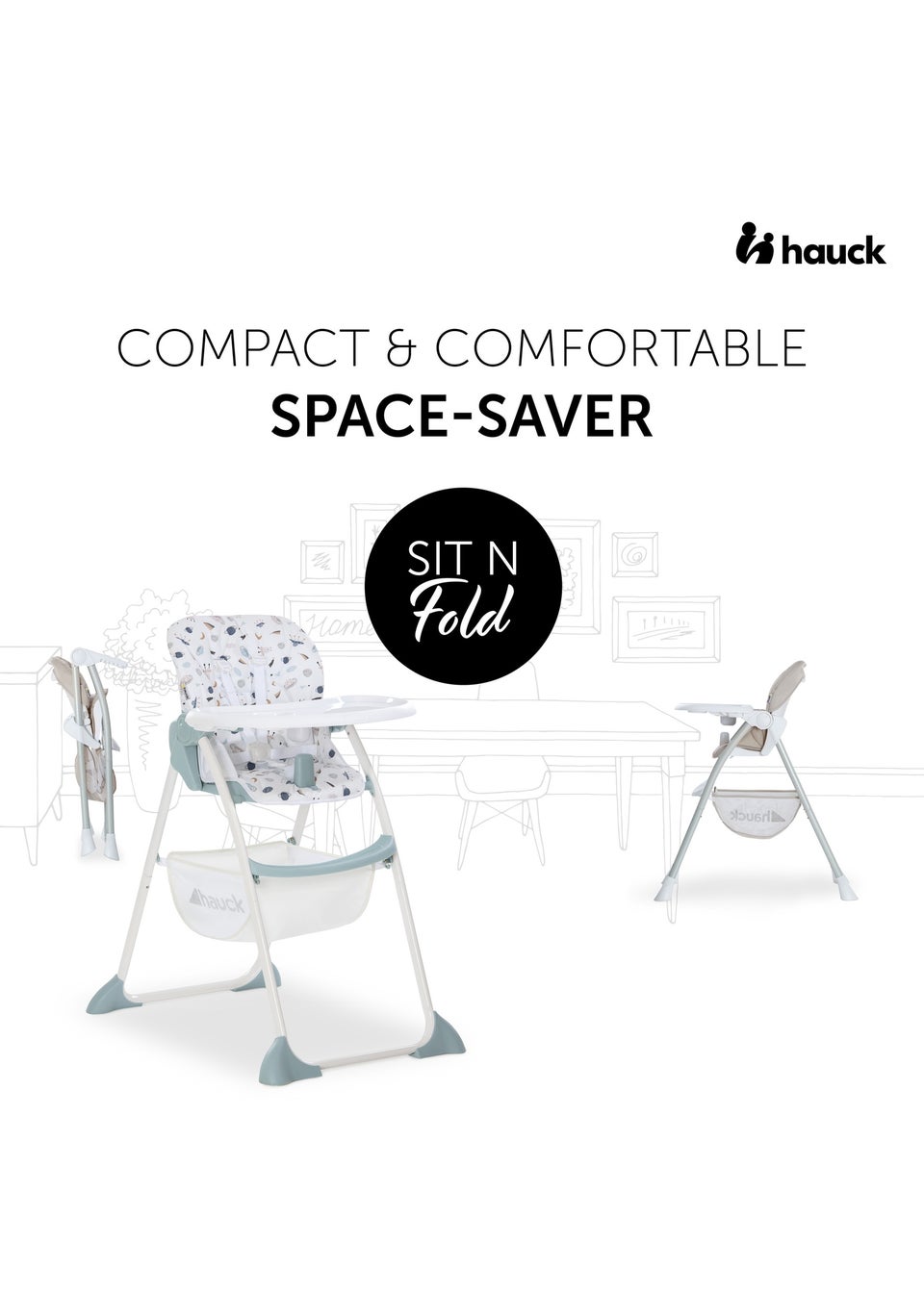 Hauck Space Sit N Fold Highchair