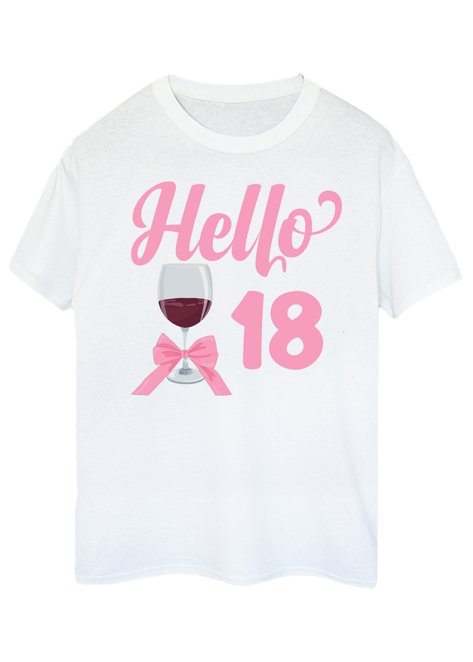 Brands In Birthday Hello 18 Boyfriend Fit Women's White Graphic Boyfriend Fit T-Shirt