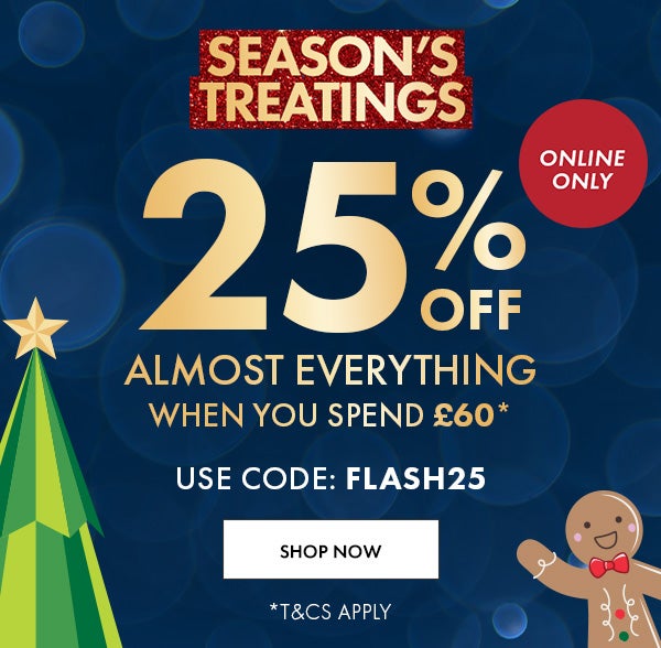 25% Off Almost Everything When You Spend £60