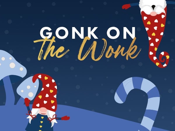 Gonk On The Wonk