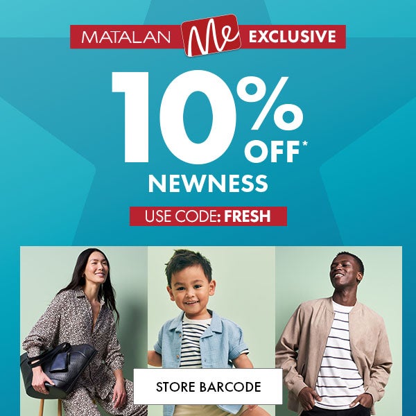 Matalan Me Exclusive 10% Off* Newness. Use Code: FRESH