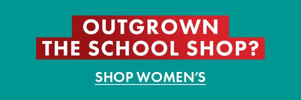 Outgrown The School Shop?