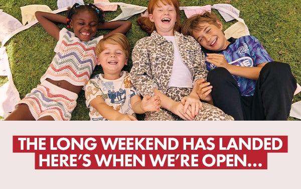 The long weekend has landed. Here's when we're open... find your store