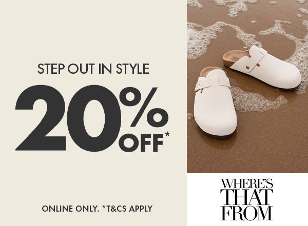 20% Off* Where's That From. Online Only. T&C's apply