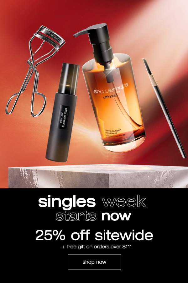 singles week starts now. 25% off sitewide + free gift on orders over $111. shop now.